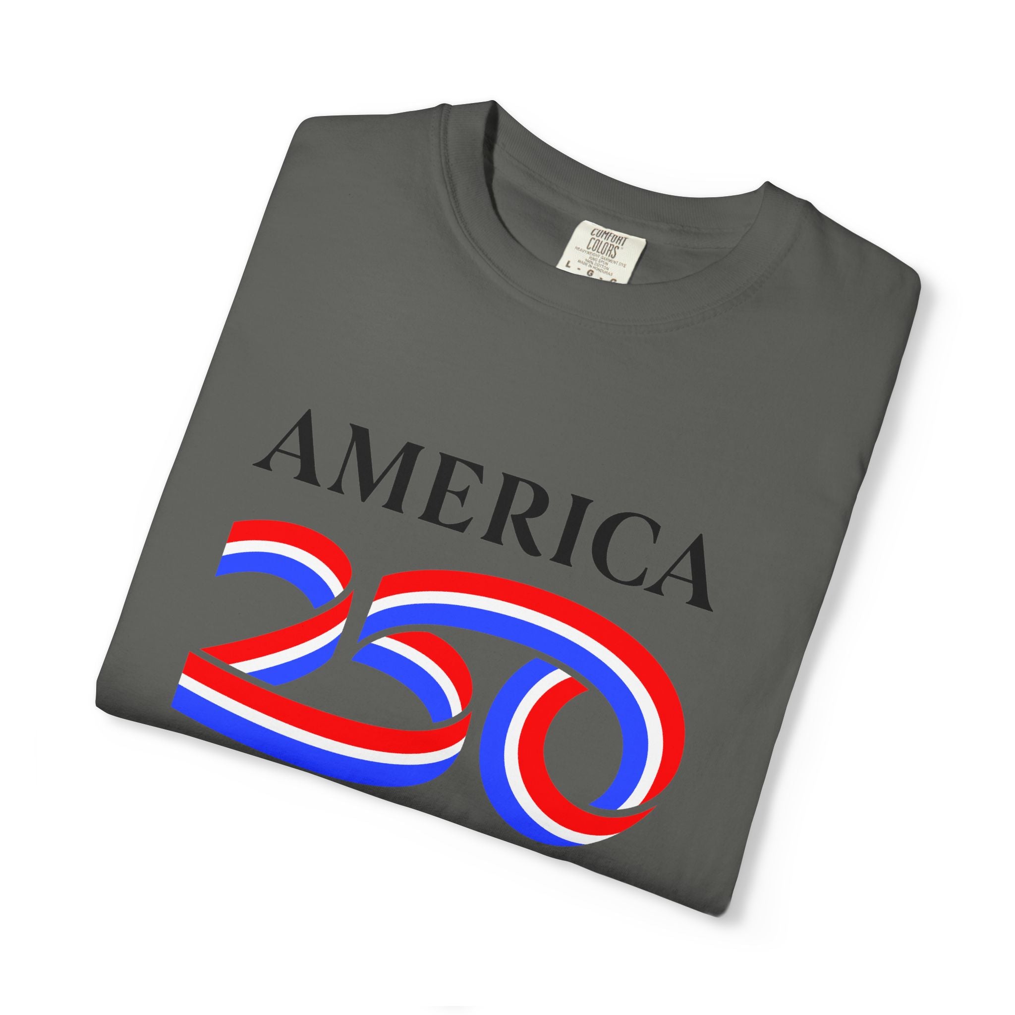America 250 T-Shirt — Patriotic 250th Anniversary Tee