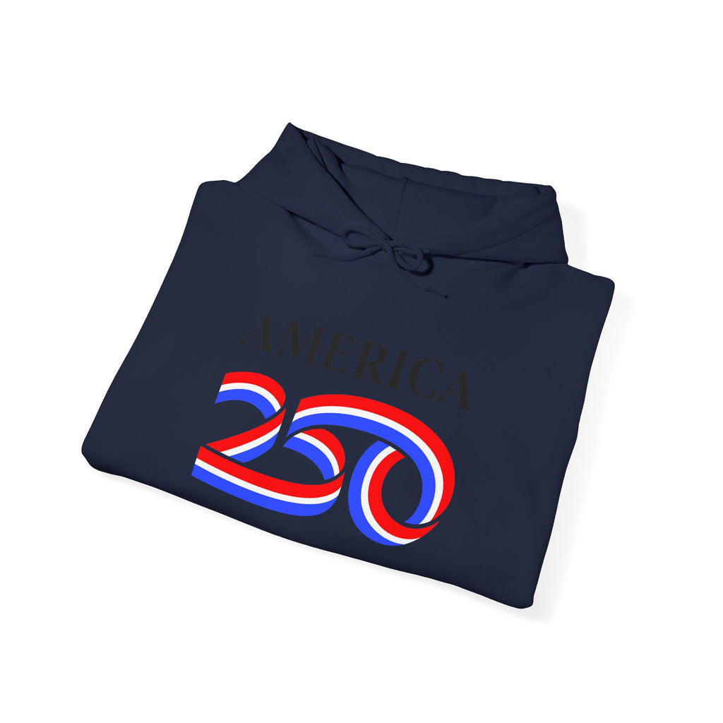Hoodie — America 250 Patriotic Red White Blue Anniversary Hoodie