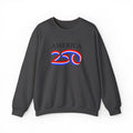 America 250 Crewneck Sweatshirt — Patriotic 250th Anniversary Pullover