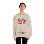 America 250 Crewneck Sweatshirt — Patriotic 250th Anniversary Pullover