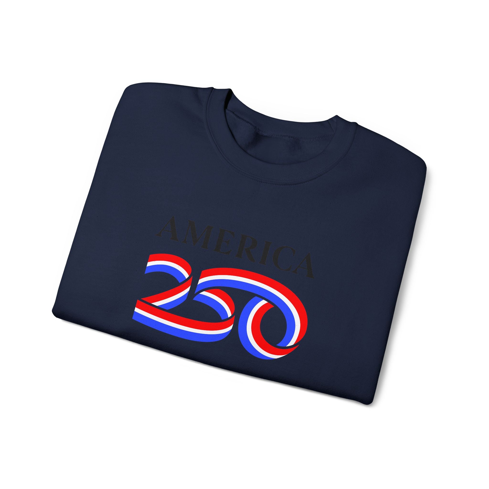 America 250 Crewneck Sweatshirt — Patriotic 250th Anniversary Pullover