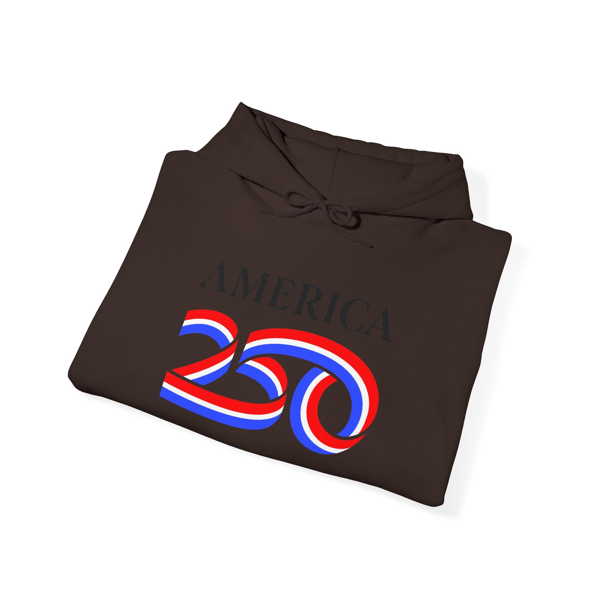 Hoodie — America 250 Patriotic Red White Blue Anniversary Hoodie