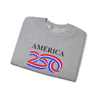 America 250 Crewneck Sweatshirt — Patriotic 250th Anniversary Pullover