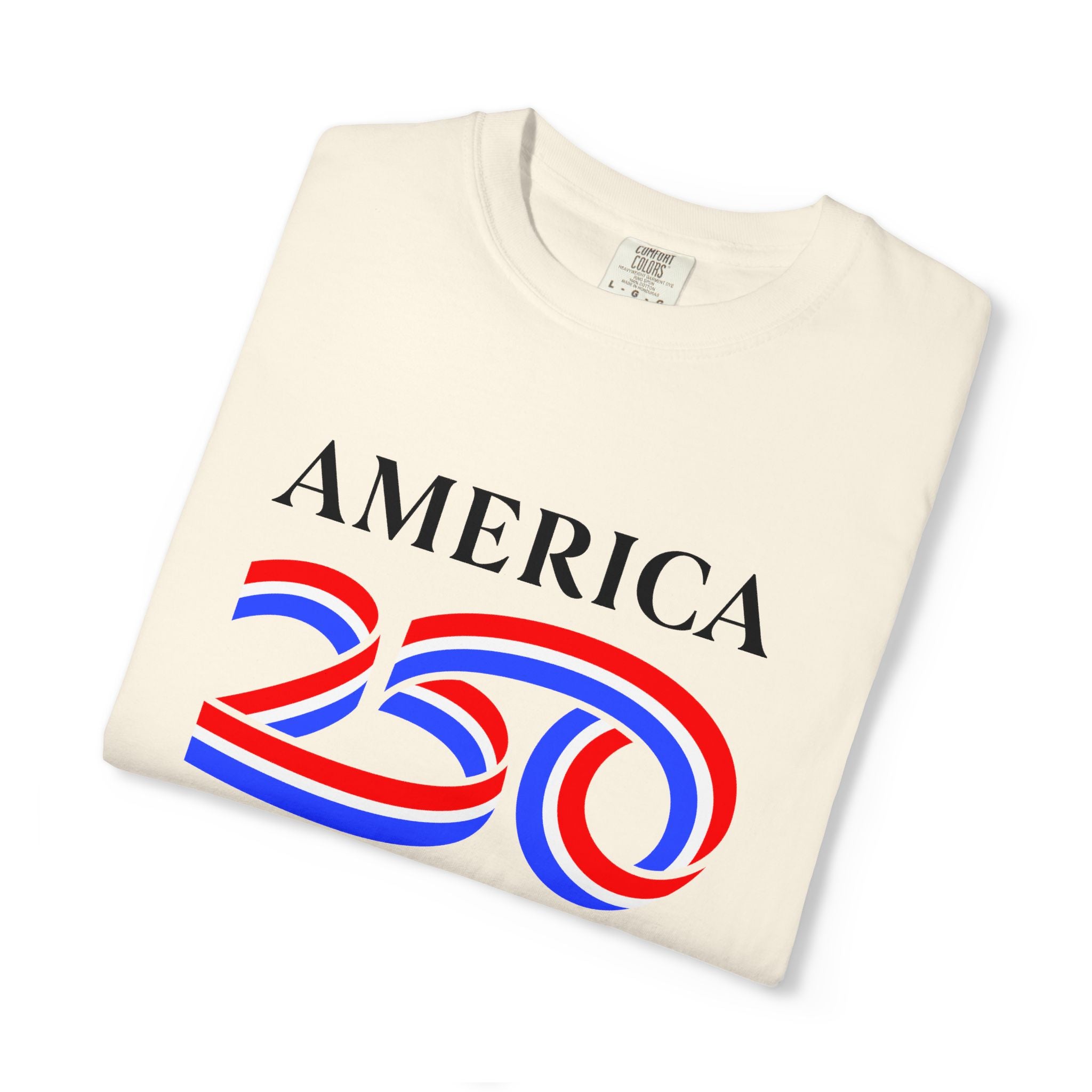 America 250 T-Shirt — Patriotic 250th Anniversary Tee