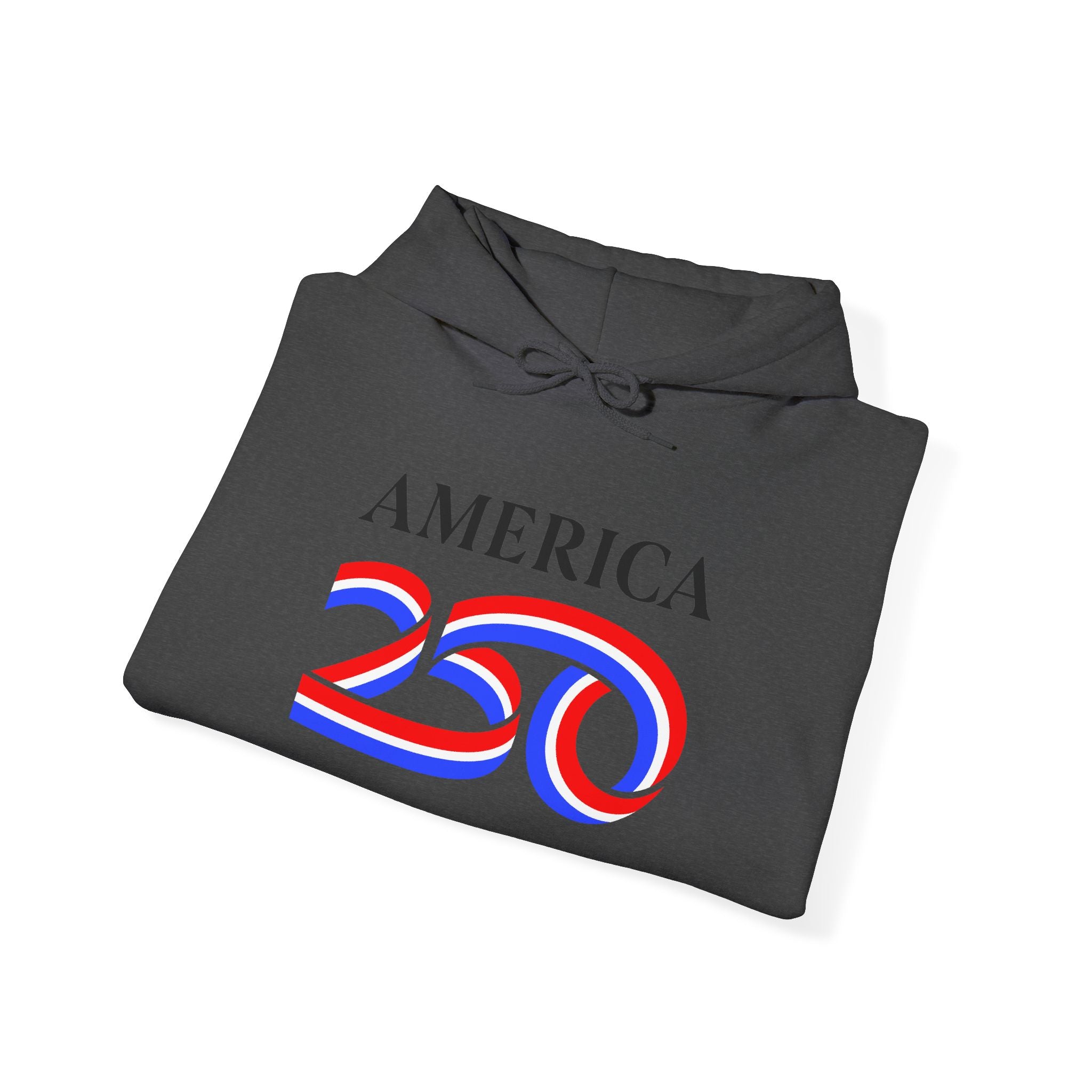 Hoodie — America 250 Patriotic Red White Blue Anniversary Hoodie
