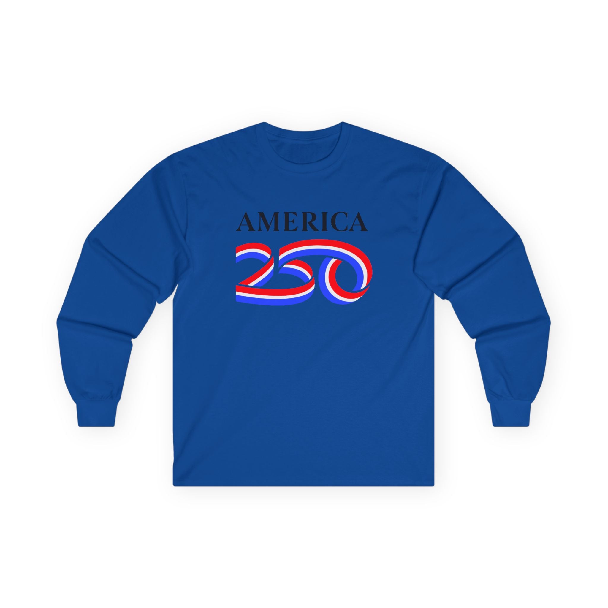 America 250 Long Sleeve Tee — Patriotic USA Bicentennial Celebration Shirt