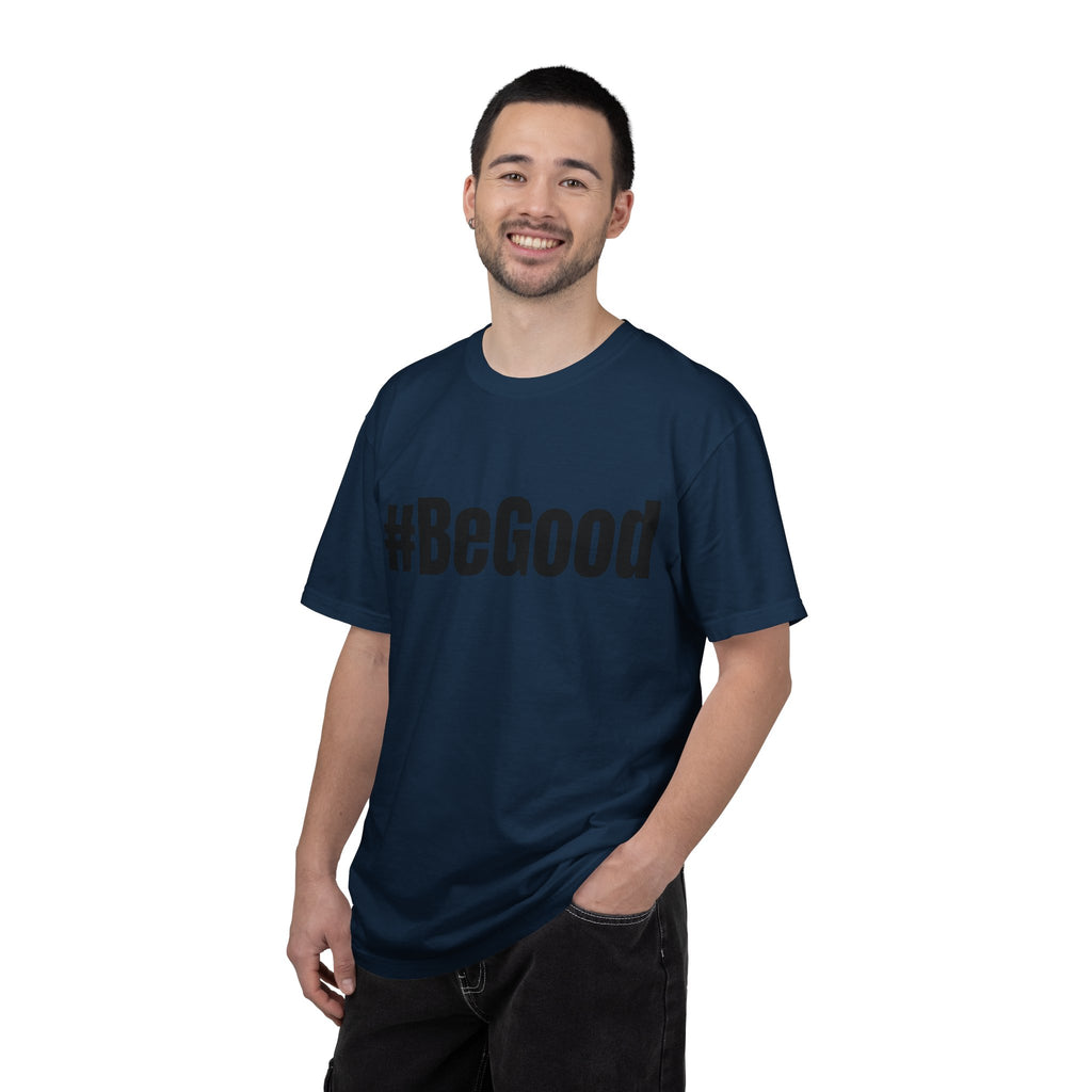 #BeGood T-Shirt — Positive Message Graphic Tee