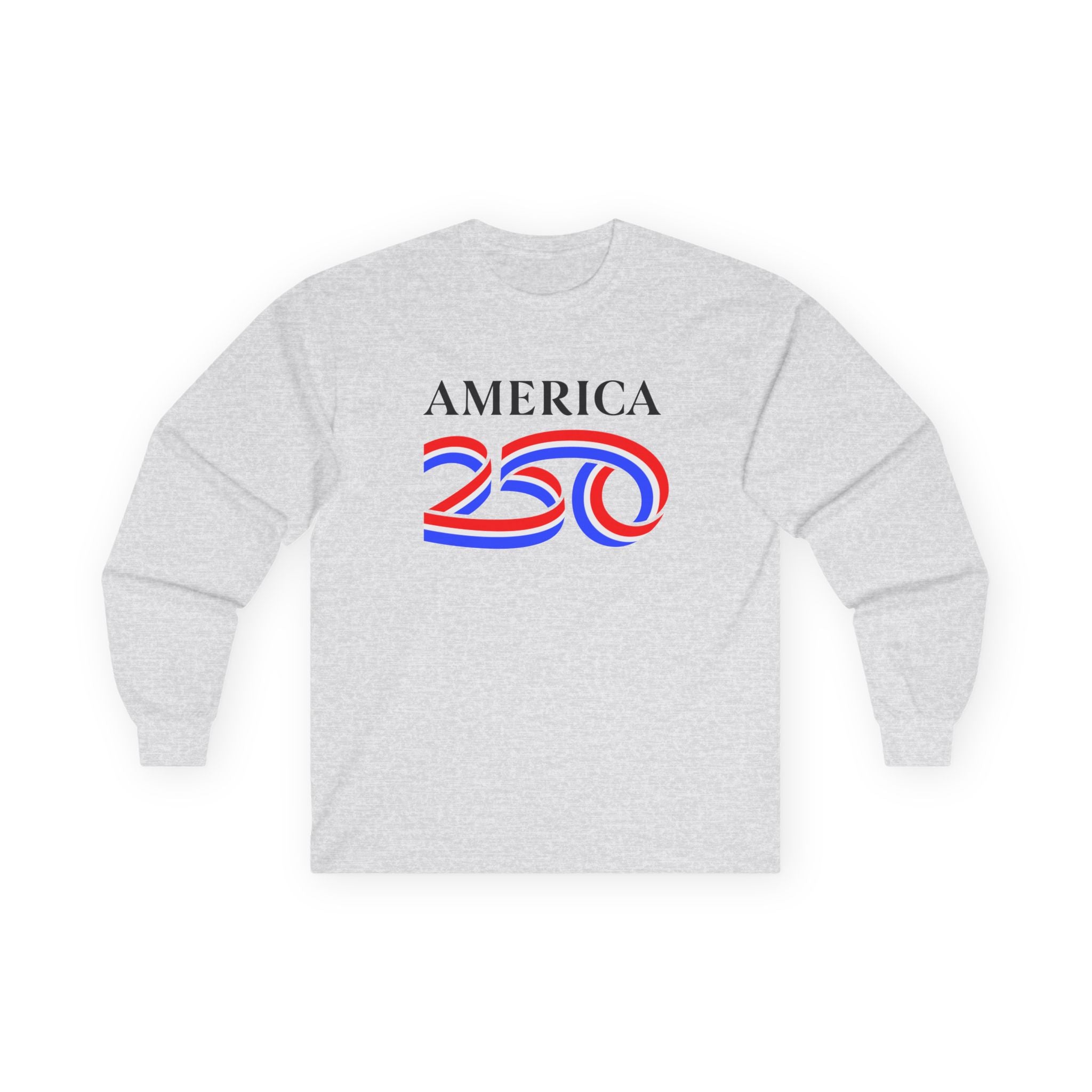 America 250 Long Sleeve Tee — Patriotic USA Bicentennial Celebration Shirt