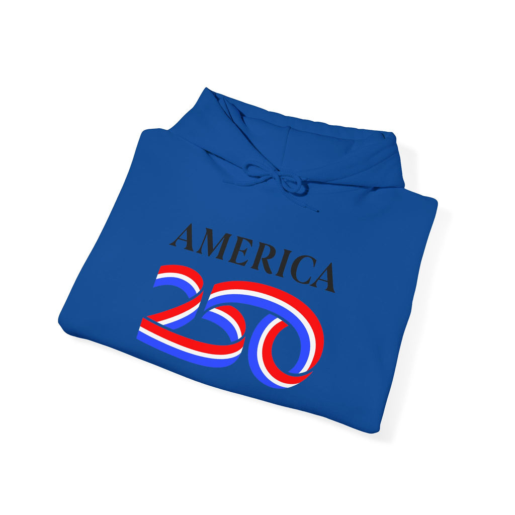 Hoodie — America 250 Patriotic Red White Blue Anniversary Hoodie