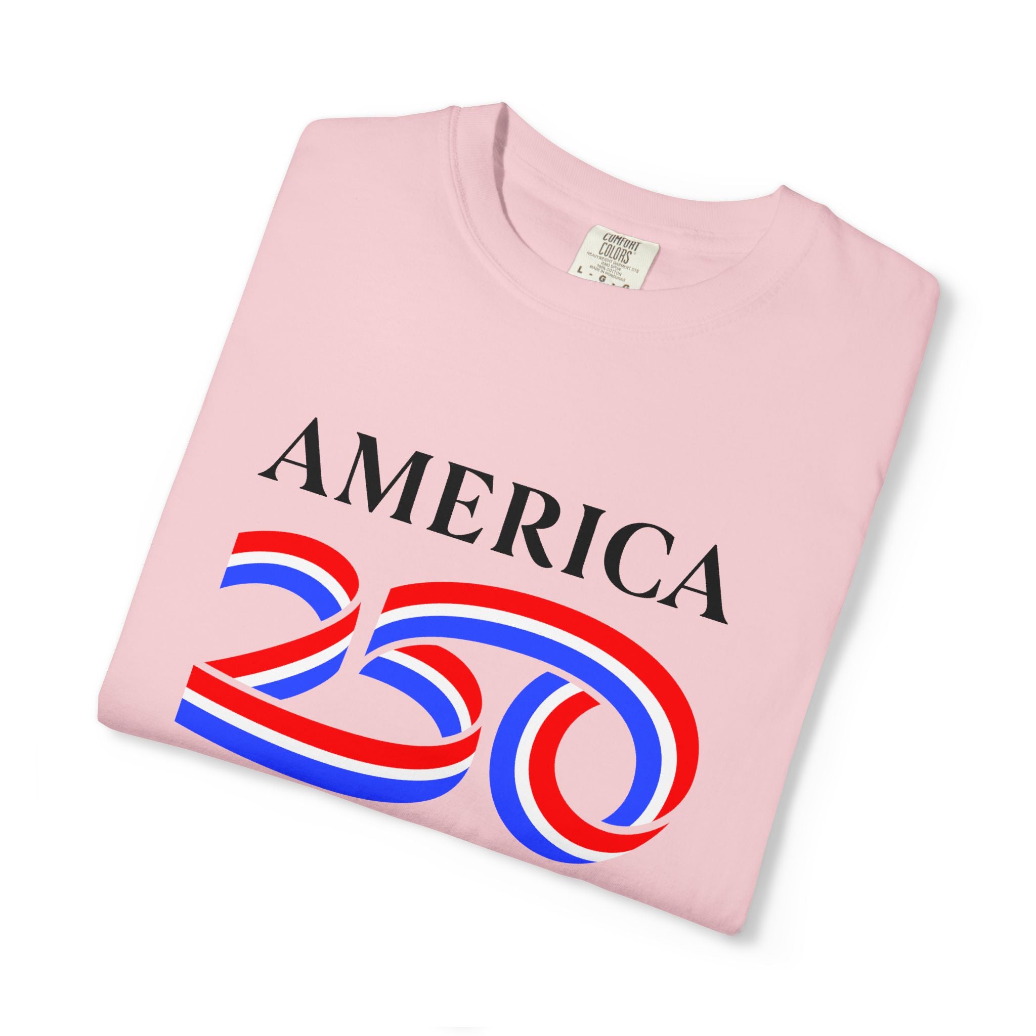 America 250 T-Shirt — Patriotic 250th Anniversary Tee