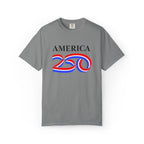America 250 T-Shirt — Patriotic 250th Anniversary Tee
