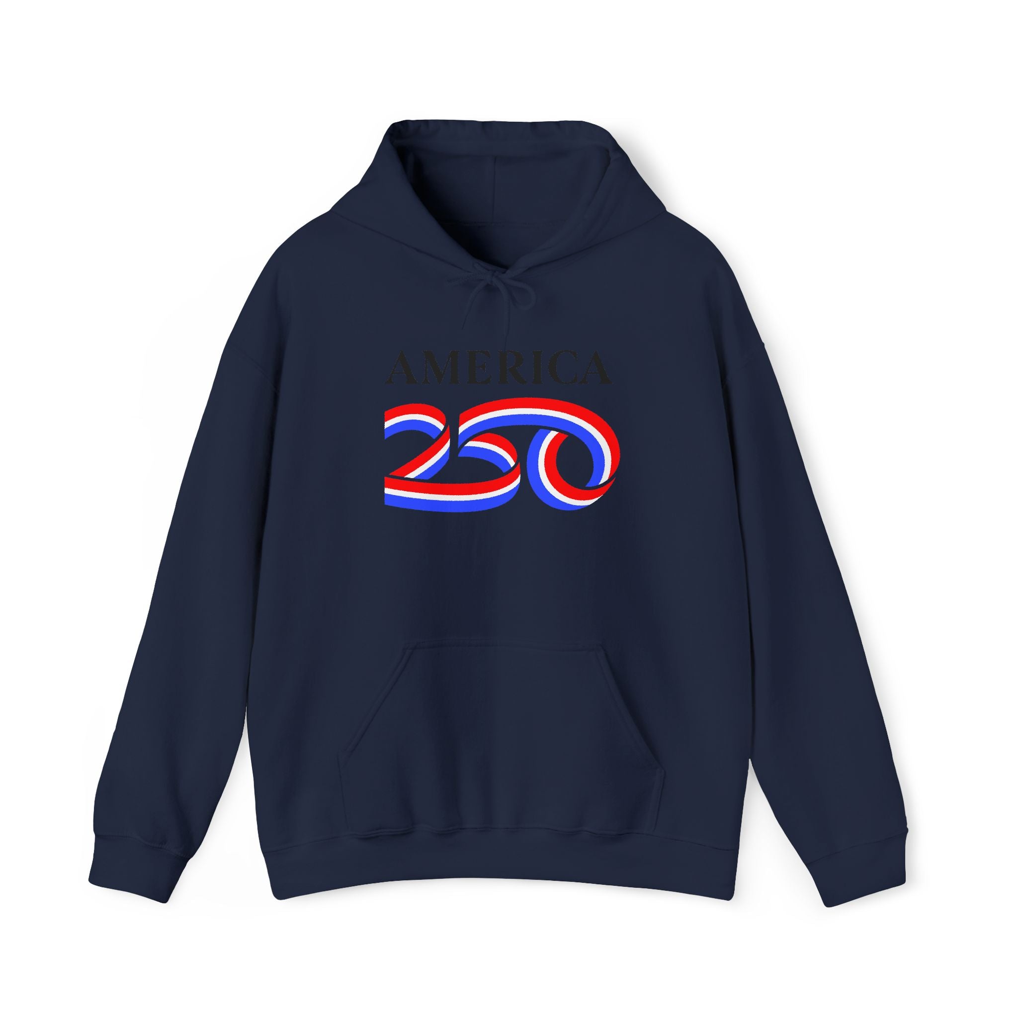 Hoodie — America 250 Patriotic Red White Blue Anniversary Hoodie