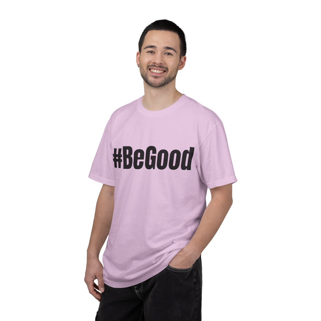#BeGood T-Shirt — Positive Message Graphic Tee