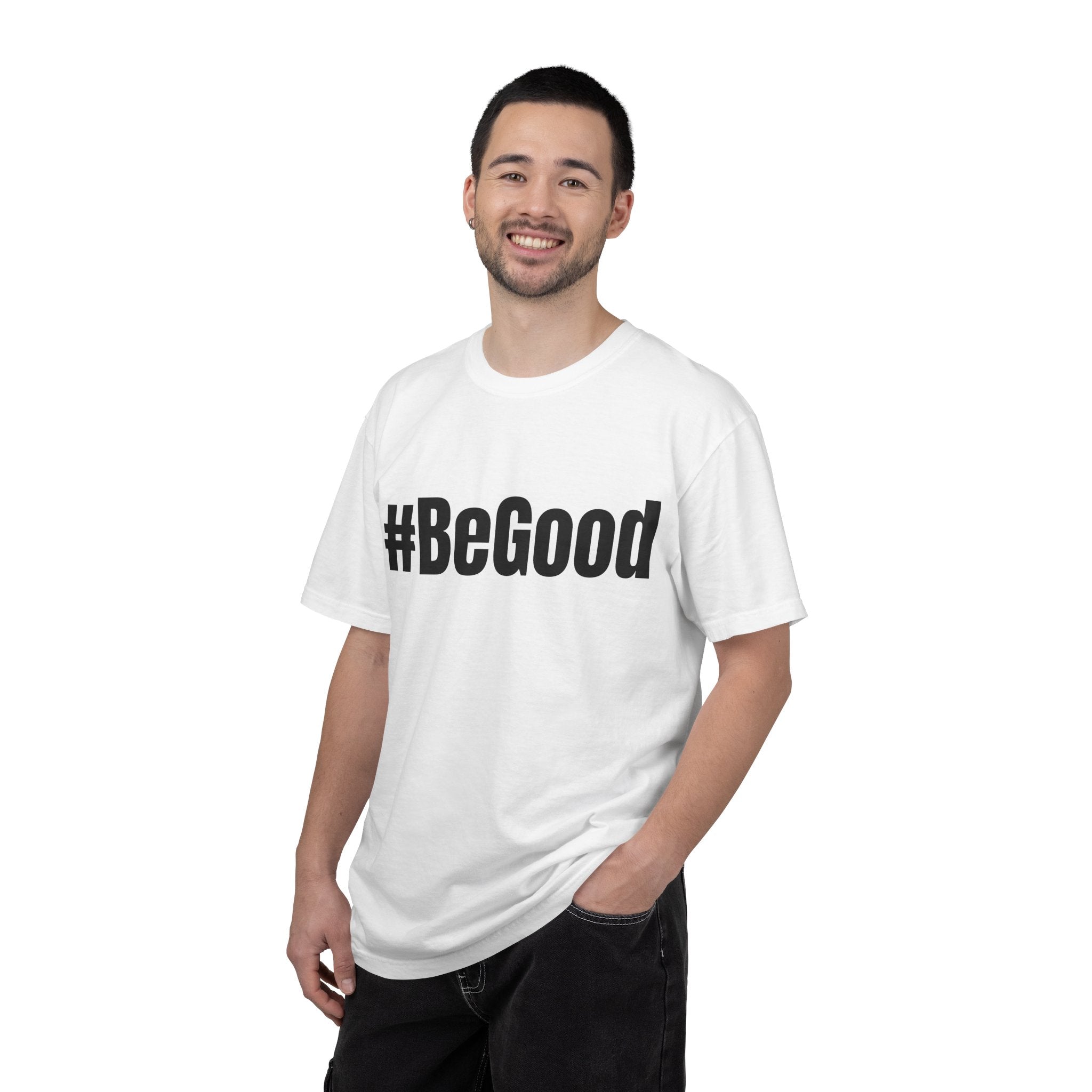#BeGood T-Shirt — Positive Message Graphic Tee